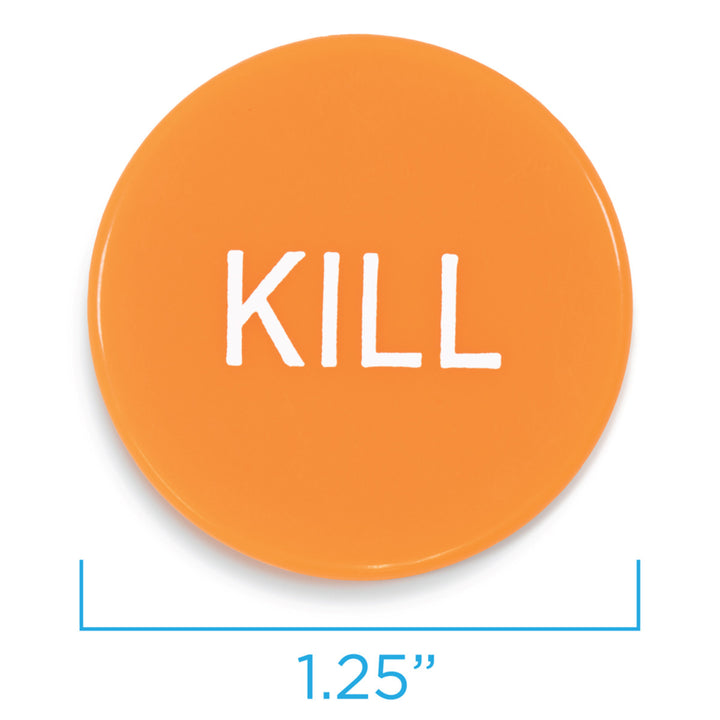 Kill Button